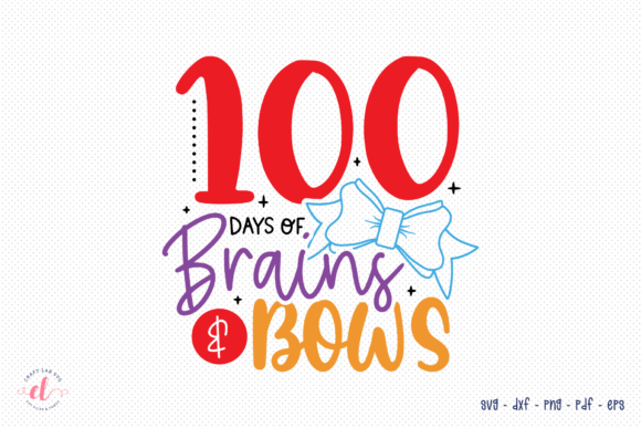 100 Days of Brains Bows SVG: An Embroidery Review