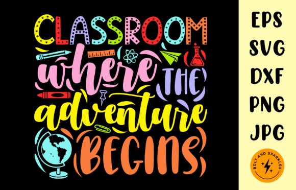 Classroom the Adventure Begins SVG Review