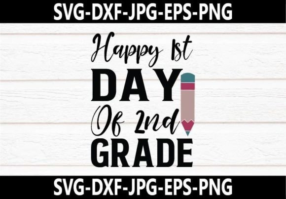 Happy 1st Day of 2nd Grade SVG: An Embroidery Review