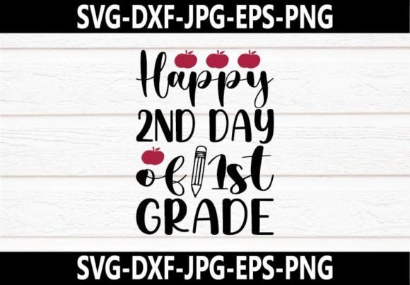 Happy 2nd Day of 1st Grade SVG: A Stitch Test