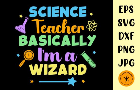 Science Teacher I m a Wizard, SVG: An Embroidery Review