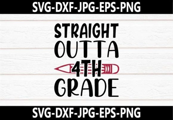 Straight Outta 4th Grade SVG Design Review